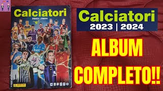 😱 CALCIATORI PANINI 202324  ALBUM COMPLETO AL 100 🤩 [upl. by Loraine342]