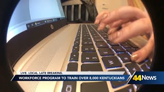 Workforce training to train over 8000 Kentuckians [upl. by Staford]