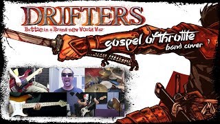 【Drifters OP】 Gospel Of The Throttle 【コラボしました】 Band Cover [upl. by Adran103]