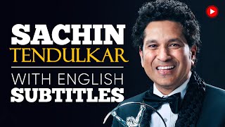 ENGLISH SPEECH  SACHIN TENDULKAR Be the Best English Subtitles [upl. by Aihsyla]