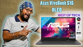 ASUS Vivobook S15 OLED Intel EVO Certified Laptop  Indepth Review [upl. by Etneciv]