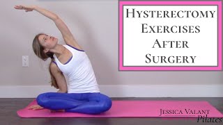 Hysterectomy Exercises After Surgery  Recovering From a Hysterectomy [upl. by Carpio]