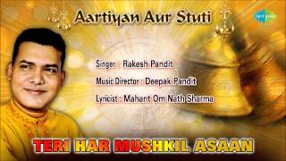 Teri Har Mushkil Asaan  Hindi Devotional Song  Rakesh Pandit [upl. by Isola]