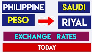 Philippine Peso To Saudi Arabian Riyal Current Money Exchange Rates Today 10 October 2024 [upl. by Jacoba]