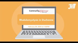 Community Webinar Rhabdomyolysis in Duchenne [upl. by Lavena493]