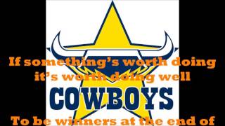 North Queensland Cowboys theme song Lyrics NRL SingALong [upl. by Glen944]