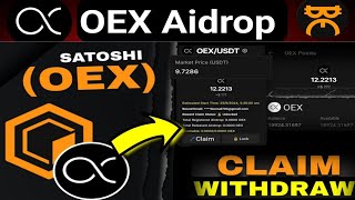 OEX Coin Listing Finally Exchanges  Satoshi OEX withdrawa oex new update [upl. by Yklam]