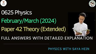 IGCSE Physics  062542  FebruaryMarch 2024 [upl. by Juakn]