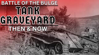 Battle Of The Bulge  Tank Graveyard La Gleize Then amp Now Part 2 [upl. by Ferdinand]