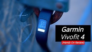 Garmin Vivofit 4  Full Hands Full Review [upl. by Carrie111]