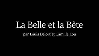 La Belle et la Bête  Chanson Disney  Paroles Louis Delort amp Camille Lou [upl. by Leontina650]