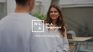 NLA Høgskolen – fordi noen trenger deg [upl. by Yecies781]