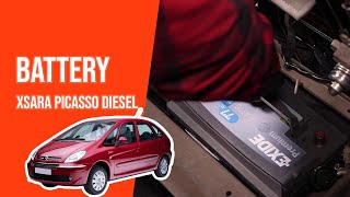 How to replace the car battery XSARA PICASSO 20 HDI 🔋 [upl. by Stelmach193]