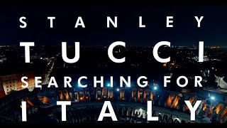 Stanley Tucci Searching for Italy [upl. by Nnaoj]