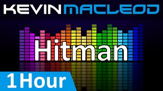 Kevin MacLeod Hitman 1 HOUR [upl. by Catlin]