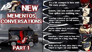 New Mementos Conversations Part 1  Persona 5 Royal [upl. by Nosnibor]