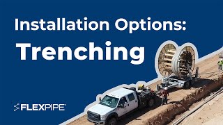 Simplifying Flexpipe Installation Trenching Method [upl. by Prosser]