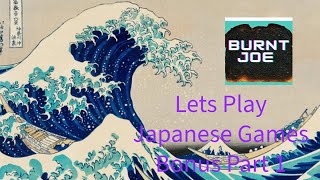 Lets Play Japanese Games Bonus Part 1 [upl. by Jovita]