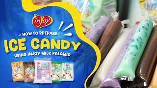 How to Prepare Ice Candy using our inJoy Milk Palamig Powders  inJoy Philippines Official [upl. by Springer214]