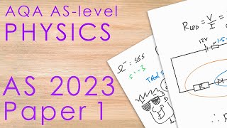 AQA AS 2023 Paper 1  ASlevel Physics Past Paper [upl. by Eseerehc]