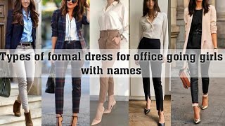 Types of formal outfit ideas for office going girlsTHE TRENDY GIRL [upl. by Ayoted583]