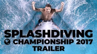 Splashdiving best of World Championship 2017 Trailer  PaxSkills [upl. by Aven]