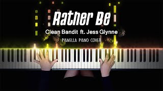 Clean Bandit  Rather Be ft Jess Glynne  Piano Cover by Pianella Piano PIANO BEAT [upl. by Halueb129]