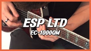 ESP LTD  EC 1000QM Electirc Guitar [upl. by Crowley]