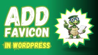 How to Add Favicon to Wordpress Website in 2024  Easy [upl. by Nesnar]