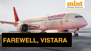 Vistara Airlines The LAST Flight  India Left With One FullService Carrier After Air India Merger [upl. by Dnartreb]