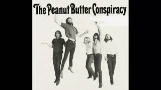 The Peanut Butter Conspiracy [upl. by Cherianne]