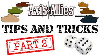 Axis amp Allies TIPS For Rookies Part 2 [upl. by Eel]