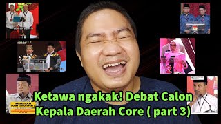 Full ngakak Debat Calon Kepala Daerah Core 2024 part 3 [upl. by Gnoz]