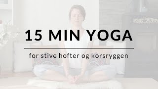 15 min YOGA øvelser mot smerter i ryggen stive hofter og korsrygg  Akaal Yoga [upl. by Kessel]