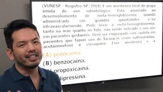 Anestésico Local do grupo Amida que pode causar Metamoglobinemia  banca Vunesp [upl. by Kaylil]