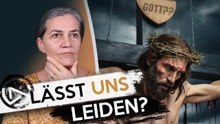 GOTT LÄSST UNS LEIDEN Das kann nicht sein [upl. by Lrig434]