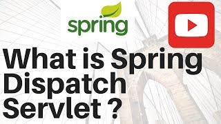 SPRING MVC WHAT IS DISPATCHER SERVLET [upl. by Auqenat]