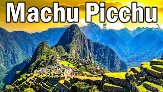 Machu Picchu Peru documentary – history and travel tips [upl. by Ayahsey449]