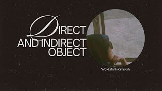 Direct and Indirect object [upl. by Nnyletak]