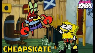 FNF CheapSkate SpongeBob Vs Mr Krabs Walkthrough [upl. by Atival]