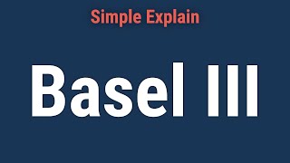 What Is Basel III [upl. by Doomham]