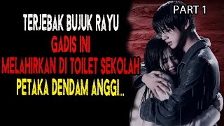 NGERI❗️❗️❗️TERBUJUK RAYUAN GADIS REMAJA MELAHIRKAN DI TOILET SEKOLAHARWAHNYA MENJADI D3NDAMquotPART 1 [upl. by Annadroj]