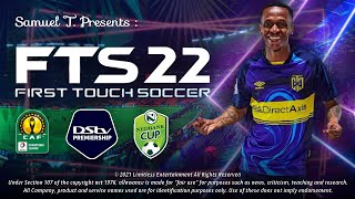 FTS 22 MOD PSL  DSTV PREMIERSHIP LATEST KITS AND SQUADS  250 mb  MEDIAFIRE [upl. by Orella]