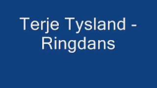 Terje Tysland  Ringdans [upl. by Leahcimrej]