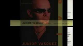 Junior Vasquez  Live Vol 1 1997 [upl. by Latsryc]