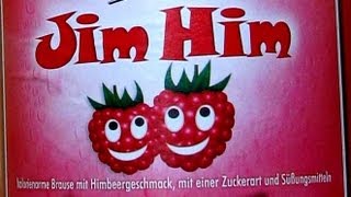 springe Jim Him Himbeer Limonade [upl. by Schnapp]