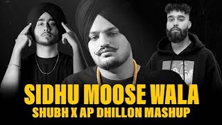 all my mix song  sidhu moose wala  SHUBH X AP DHILLON MASHUP  NEW PUNJABI SONG viral song [upl. by Ydahs]