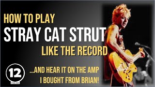 Stray Cat Strut  on Brian Setzers Amp  Guitar lesson [upl. by Lafleur]