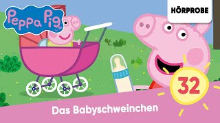 Peppa Pig Hörspiele Folge 32 Das Babyschweinchen  Hörspiel Peppa Wutz [upl. by Richart203]