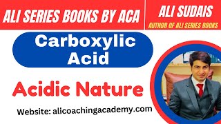 Carboxylic Acids Lec 4 Acidity of carboxylic acid   MDCAT  Ali Sudais  Ali Series Books  JEE [upl. by Eikcaj]